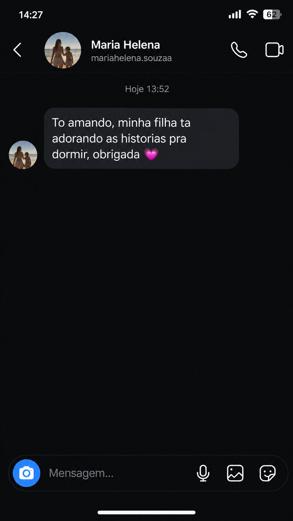 Conversa de Instagram com Maria Helena: ela diz que está amando e que a filha adorou as histórias para dormir